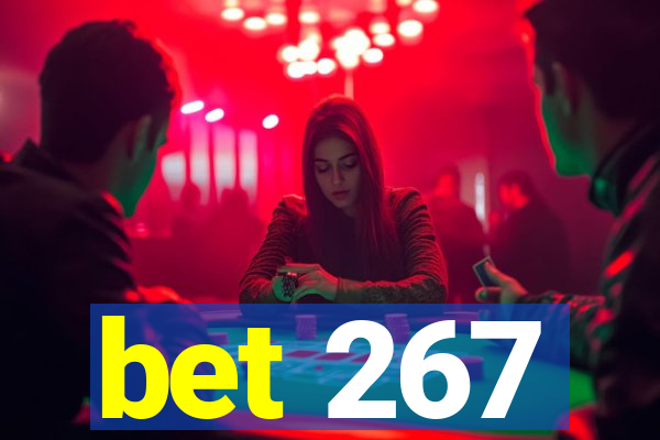 bet 267