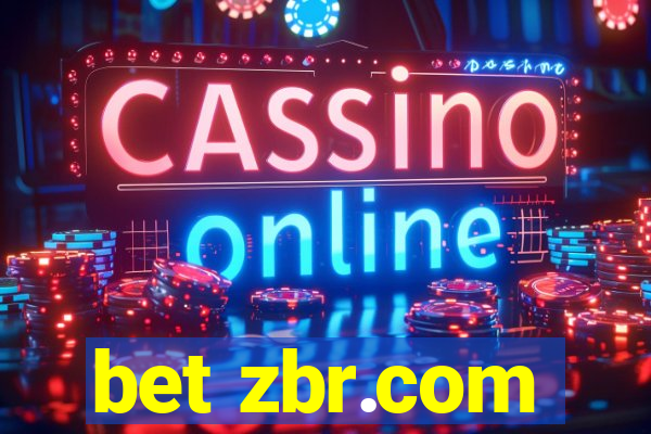 bet zbr.com