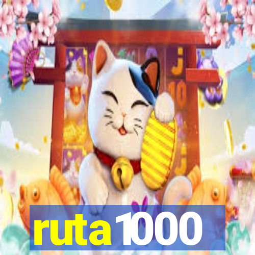 ruta1000