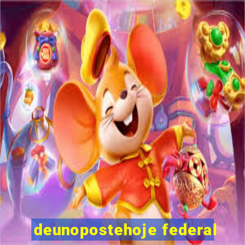 deunopostehoje federal