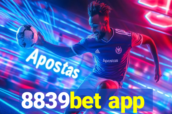 8839bet app