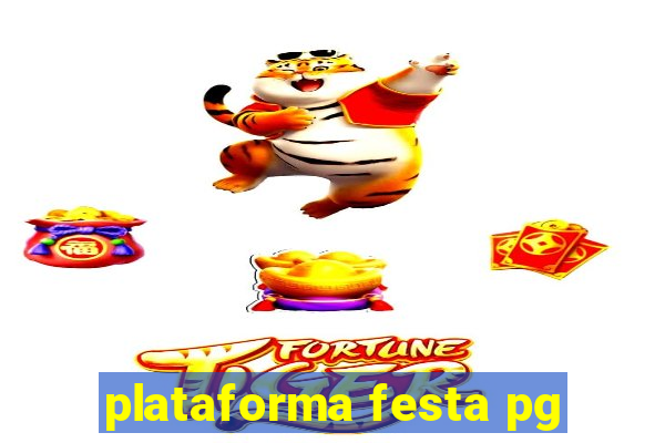 plataforma festa pg