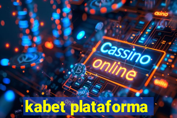 kabet plataforma