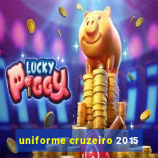 uniforme cruzeiro 2015