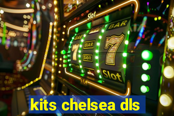 kits chelsea dls