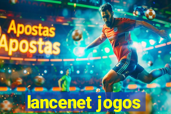 lancenet jogos