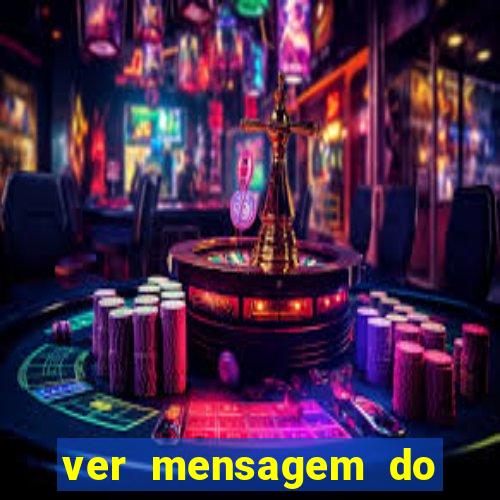 ver mensagem do bingo da amizade