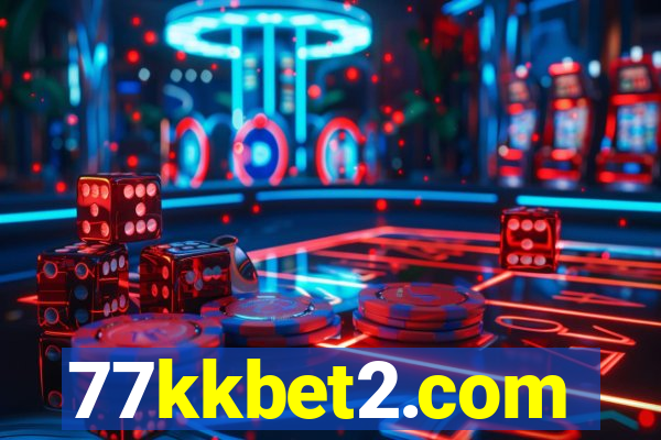 77kkbet2.com