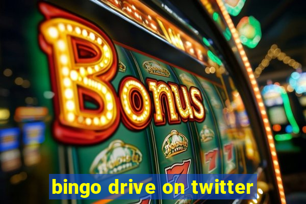 bingo drive on twitter