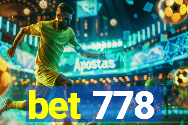 bet 778