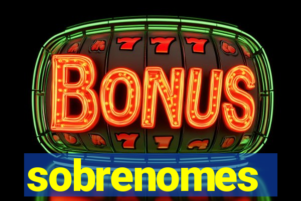 sobrenomes portugueses raros