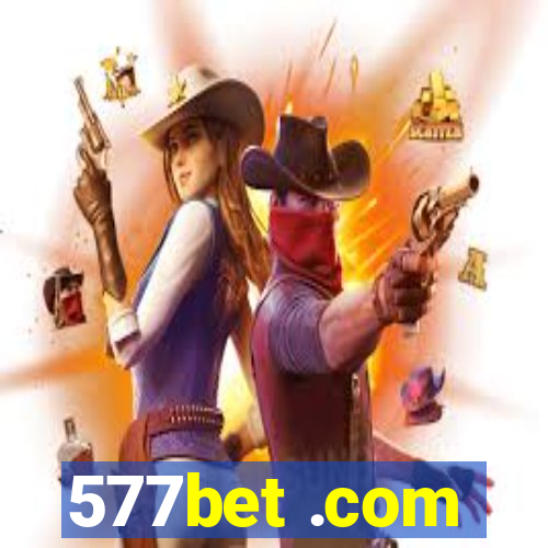 577bet .com