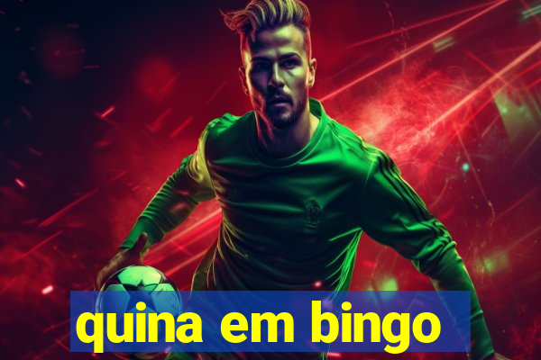 quina em bingo