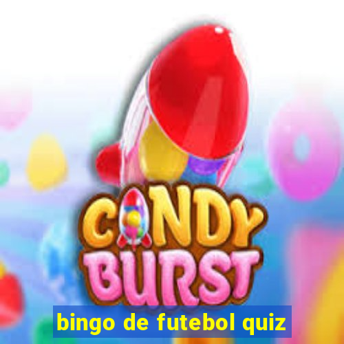 bingo de futebol quiz