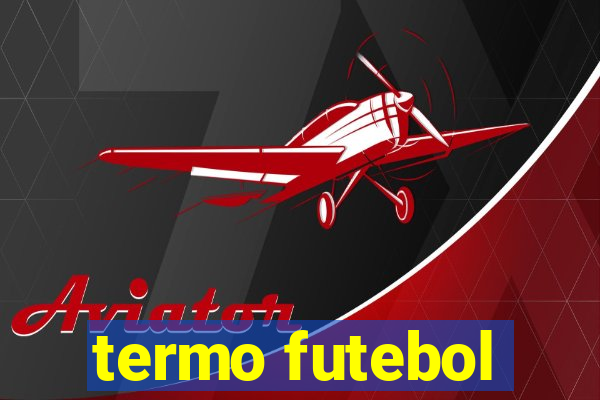 termo futebol