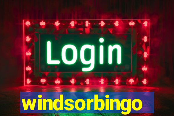 windsorbingo