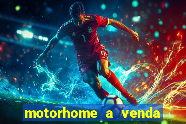 motorhome a venda barato olx porto alegre rs