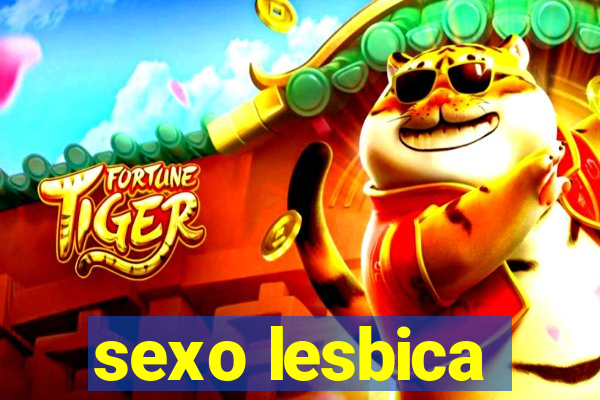 sexo lesbica