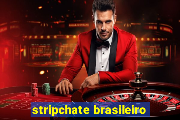 stripchate brasileiro