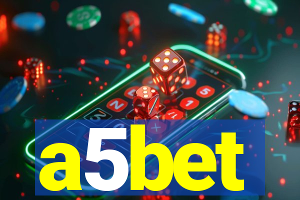 a5bet