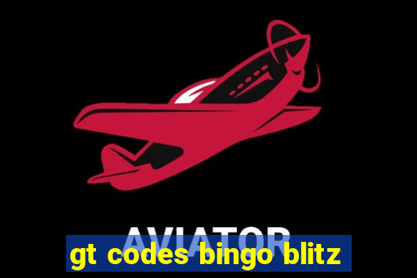 gt codes bingo blitz