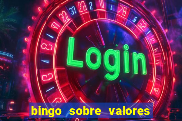 bingo sobre valores para imprimir