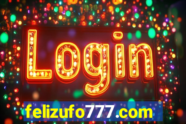 felizufo777.com