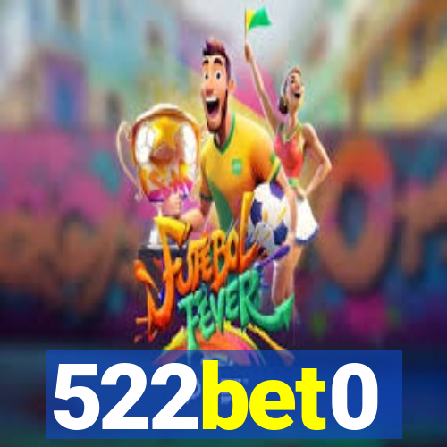 522bet0