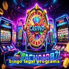 bingo legal programa