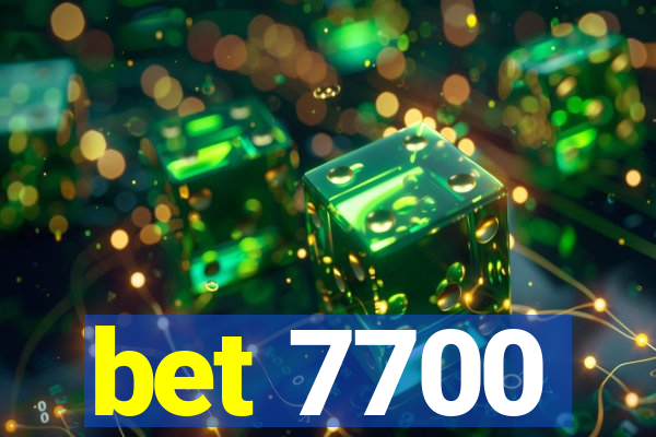 bet 7700