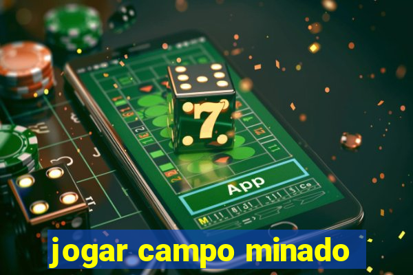 jogar campo minado