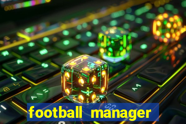 football manager 2024 crackeado