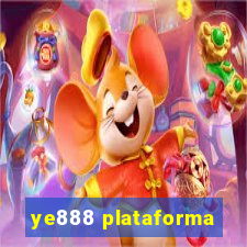 ye888 plataforma