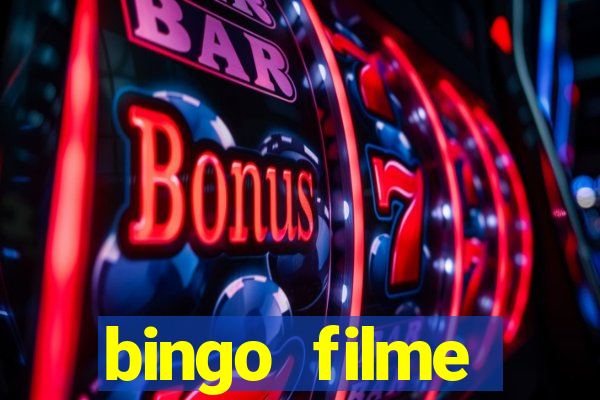 bingo filme completo dublado