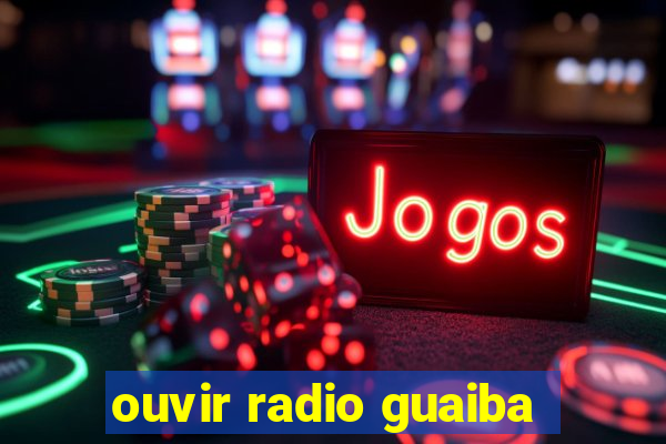 ouvir radio guaiba