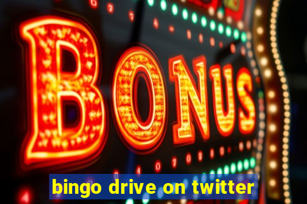 bingo drive on twitter