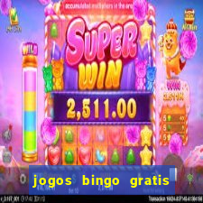 jogos bingo gratis 4 cartelas