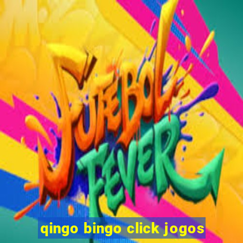 qingo bingo click jogos