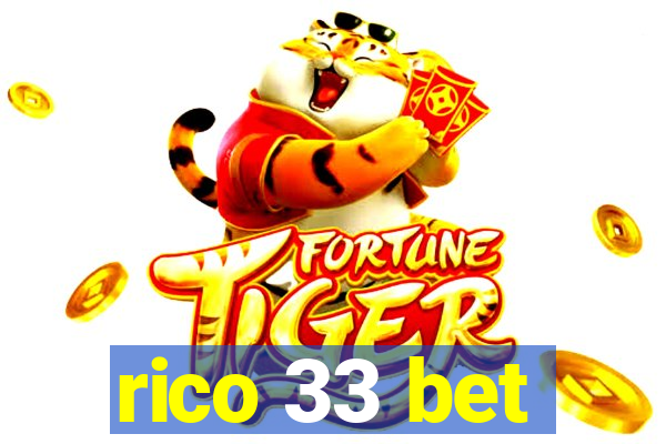 rico 33 bet