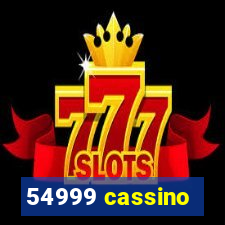 54999 cassino