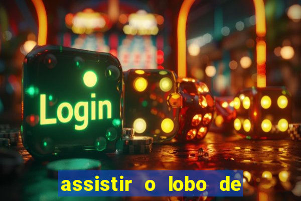 assistir o lobo de wall street