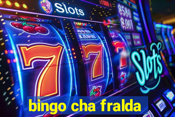 bingo cha fralda