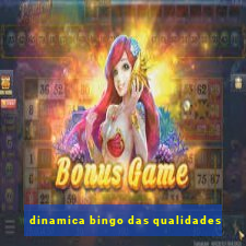 dinamica bingo das qualidades