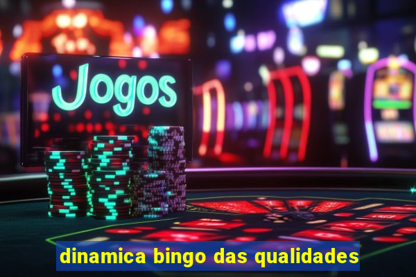 dinamica bingo das qualidades