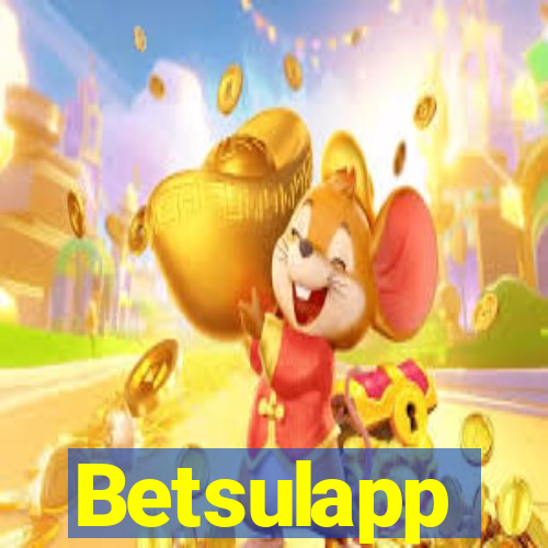 Betsulapp