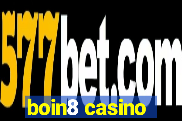 boin8 casino