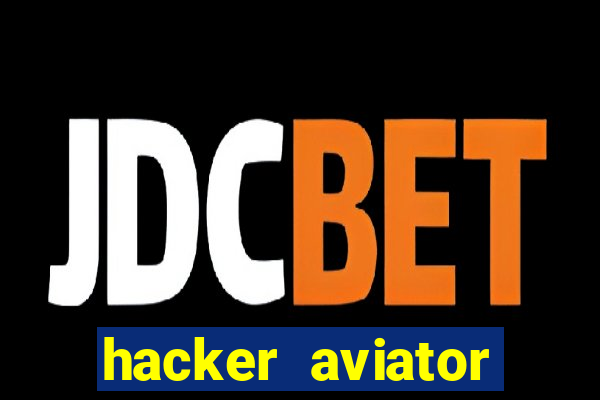 hacker aviator aposta ganha