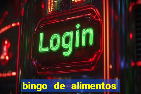 bingo de alimentos saludables para imprimir