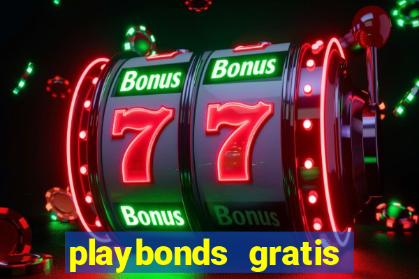 playbonds gratis jogar bingo silverball