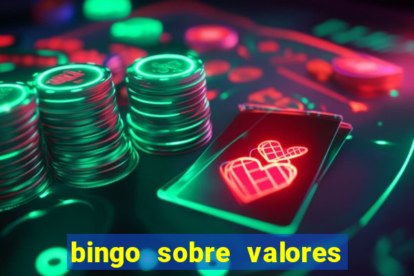 bingo sobre valores para imprimir